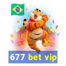 677 bet vip